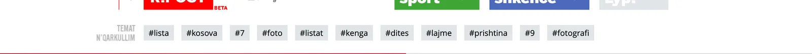 The Ripost topic bar: the label TEMAT N'QARKULLIM beside a row of hashtag chips including #lista, #kosova, #7, #foto and #prishtina.